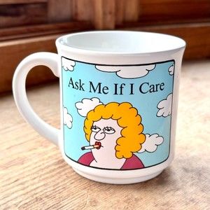 Vintage Morrow "Ask Me If I Care" Woman Smoking Cigarette Coffee Mug Cup Japan